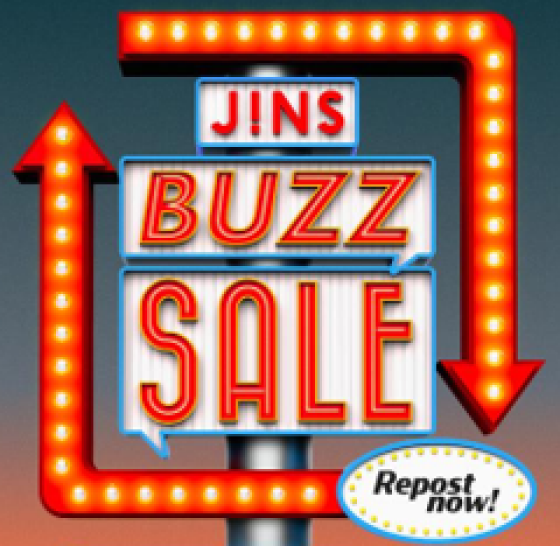＼JINS BUZZ SALE 第一弾実施中 ！／