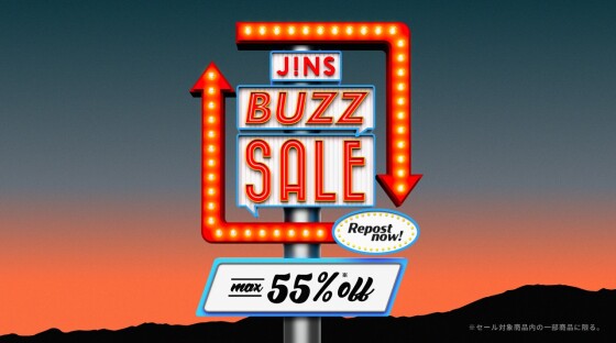 ＼JINS BUZZ SALE 第二弾実施中 ！／