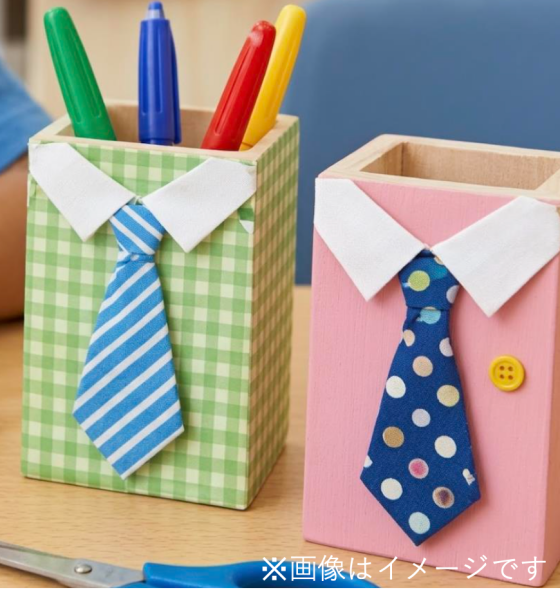 父の日ワークショップ　～ネクタイペン立てをつくろう！！～