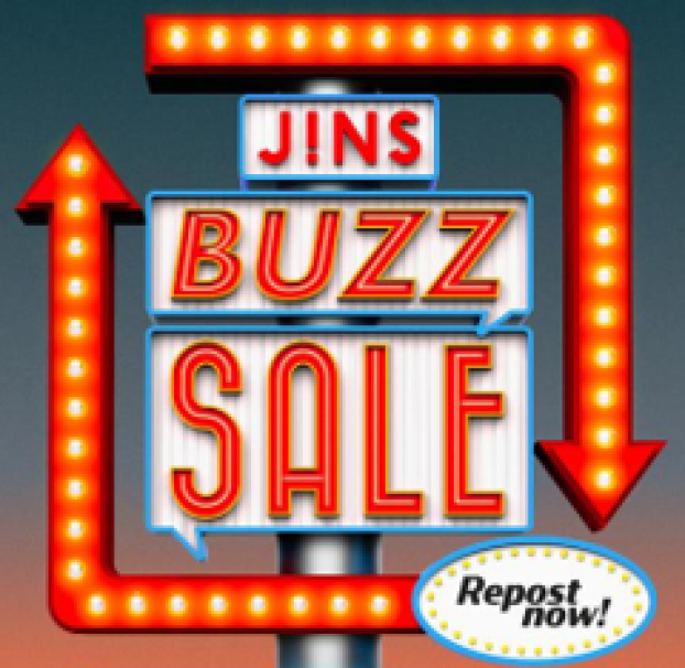 ＼JINS BUZZ SALE 第一弾実施中 ！／