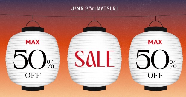 JINS 25TH MATSURI 第二弾スタート！